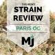 Paris OG Marijuana Strain Review